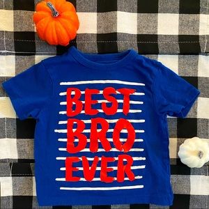 Size 12-18 month “Best Bro Ever” T Shirt